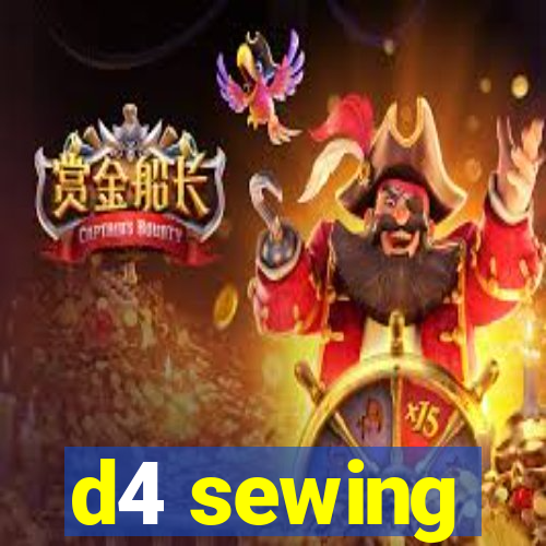 d4 sewing